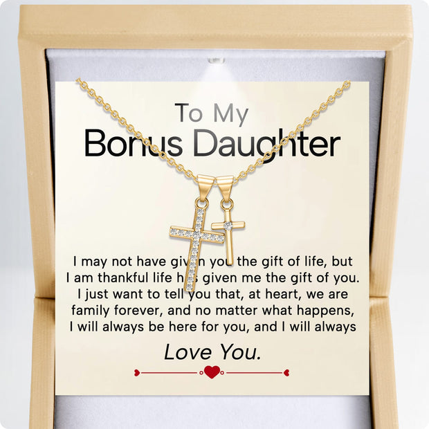 To My Bonus Daughter Cross Necklace  With Heartfelt Message - Unique Jewelry For Bonus Daughter - Always Love You