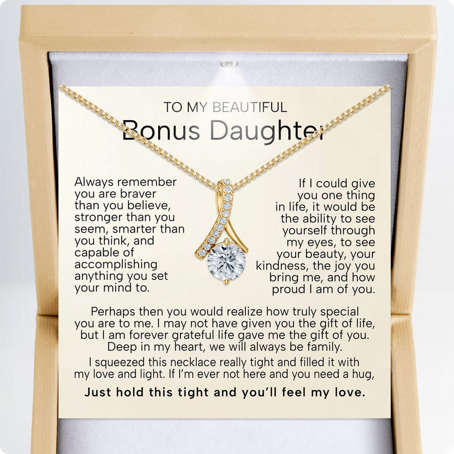 To My Bonus Daughter Necklace  With Heartfelt Message - Unique Jewelry For Bonus Daughter - Love and Light