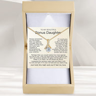 To My Bonus Daughter Necklace  With Heartfelt Message - Unique Jewelry For Bonus Daughter - Love and Light