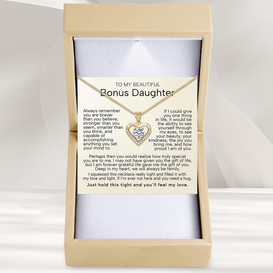 To My Bonus Daughter Heart Necklace  With Heartfelt Message - Unique Jewelry For Bonus Daughter - Love and Light