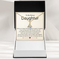 To My Bonus Daughter Necklace  With Heartfelt Message - Unique Jewelry For Bonus Daughter - We Are Family
