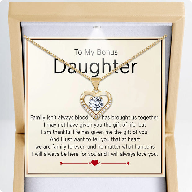 To My Bonus Daughter Heart Necklace  With Heartfelt Message - Unique Jewelry For Bonus Daughter - We Are Family
