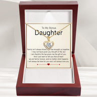 To My Bonus Daughter Heart Necklace  With Heartfelt Message - Unique Jewelry For Bonus Daughter - We Are Family