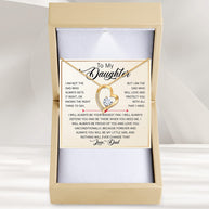 To My Daughter Necklace From Dad With Heartfelt Message - Unique Jewelry For Daughter - My Love and Light