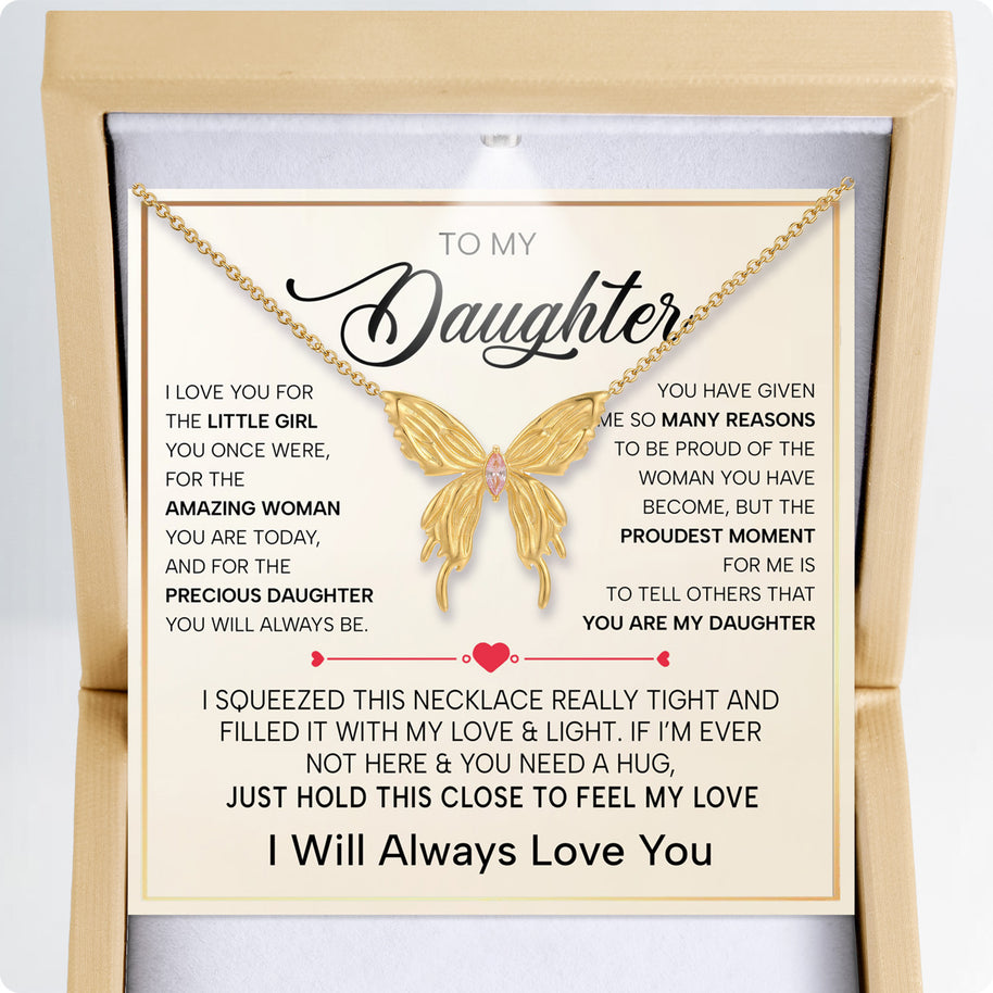 To My Daughter With Heartfelt Message - Butterfly Necklace For Daughter - Precious Daughter