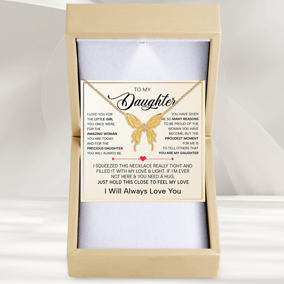 To My Daughter With Heartfelt Message - Butterfly Necklace For Daughter - Precious Daughter