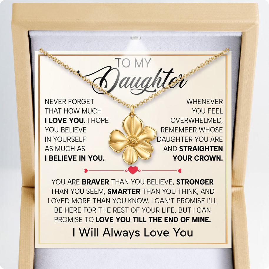 To My Daughter With Heartfelt Message - Cosmos Flower Necklace For Daughter - Straighten Your Crown