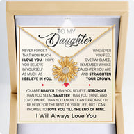 To My Daughter With Heartfelt Message - Daisy Necklace For Daughter - Straighten Your Crown