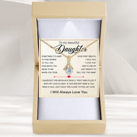 To My Daughter Necklace With Heartfelt Message - Unique Jewelry For Daughter - Always in Mine