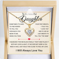 To My Daughter Heart Necklace With Heartfelt Message - Unique Jewelry For Daughter - Always in Mine