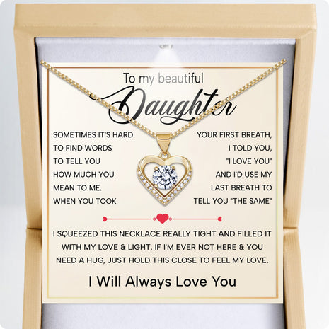 To My Daughter Heart Necklace With Heartfelt Message - Unique Jewelry For Daughter - Always in Mine