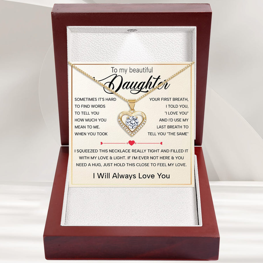 To My Daughter Heart Necklace With Heartfelt Message - Unique Jewelry For Daughter - Always in Mine