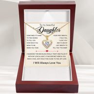 To My Daughter Heart Necklace With Heartfelt Message - Unique Jewelry For Daughter - Always in Mine