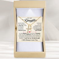 To My Daughter Cross Necklace With Heartfelt Message - Unique Jewelry For Daughter - You Are My Daughter