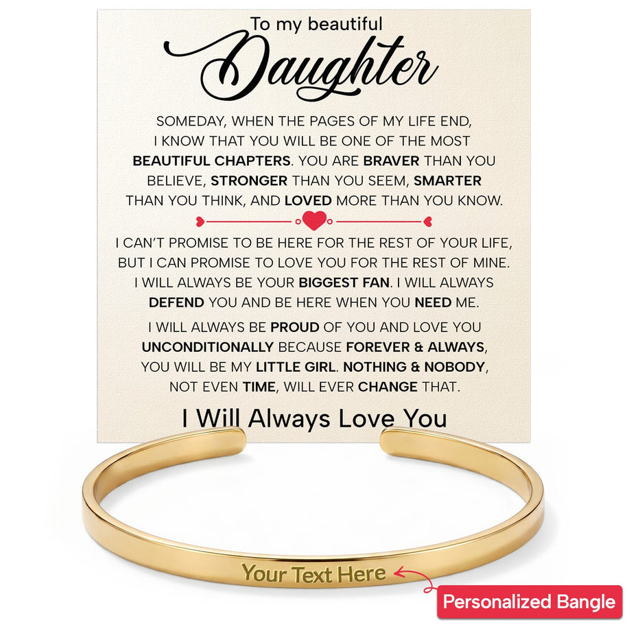 To My Daughter With Heartfelt Message - Engraved Cuff Bangle For Daughter - Always In Mine