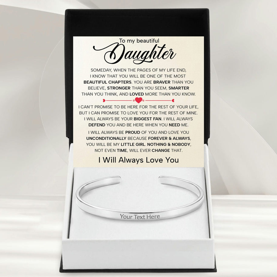 To My Daughter With Heartfelt Message - Engraved Cuff Bangle For Daughter - Always In Mine
