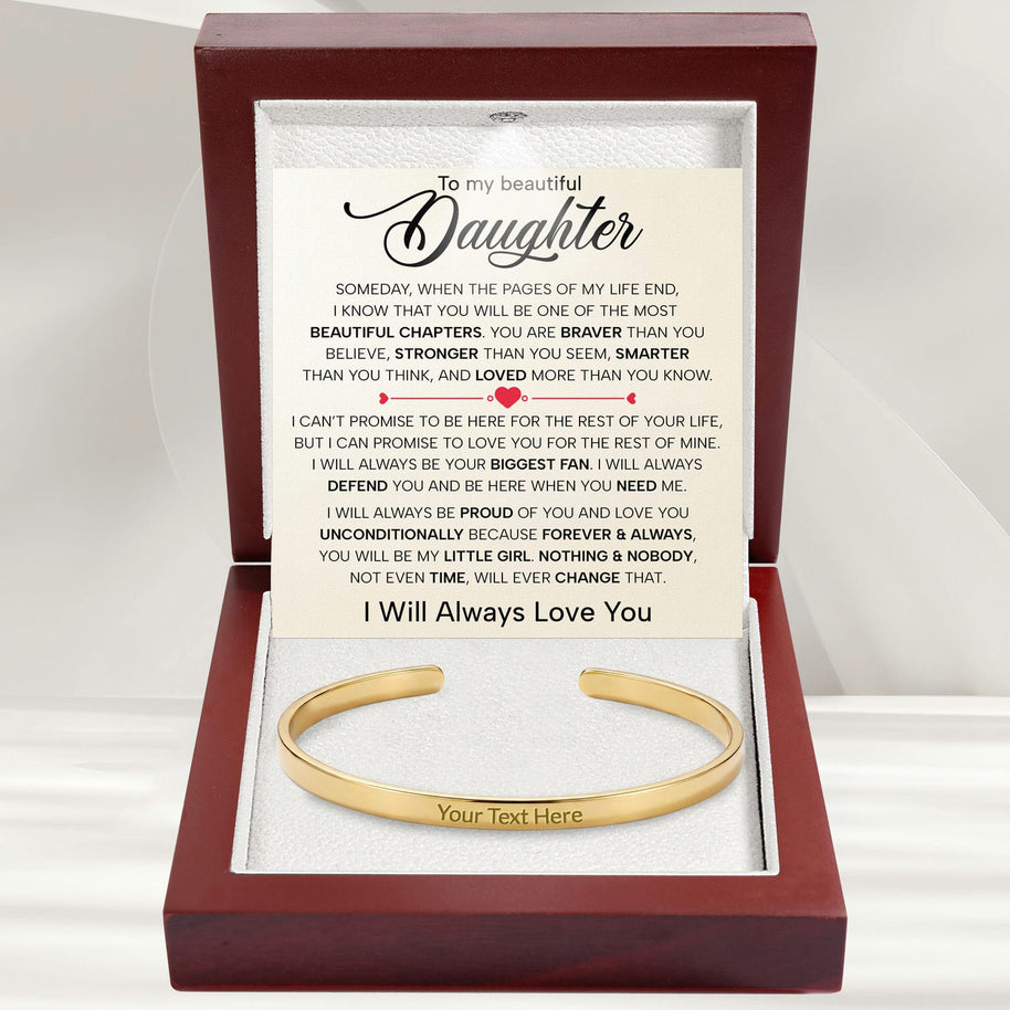 To My Daughter With Heartfelt Message - Engraved Cuff Bangle For Daughter - Always In Mine