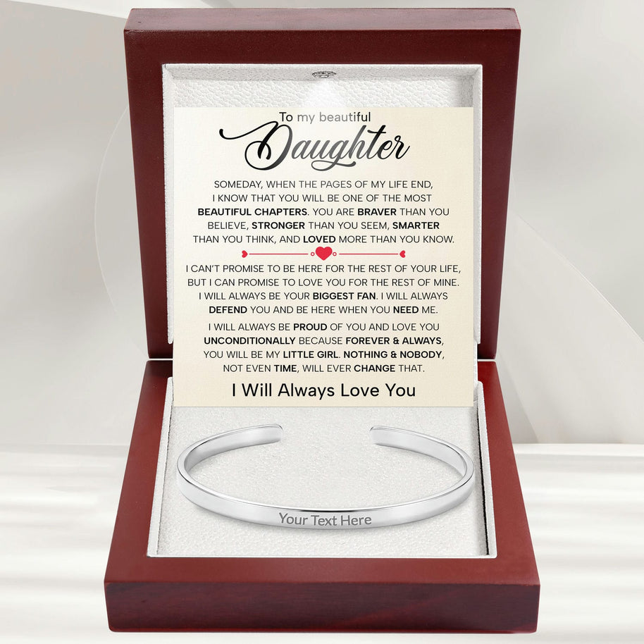 To My Daughter With Heartfelt Message - Engraved Cuff Bangle For Daughter - Always In Mine