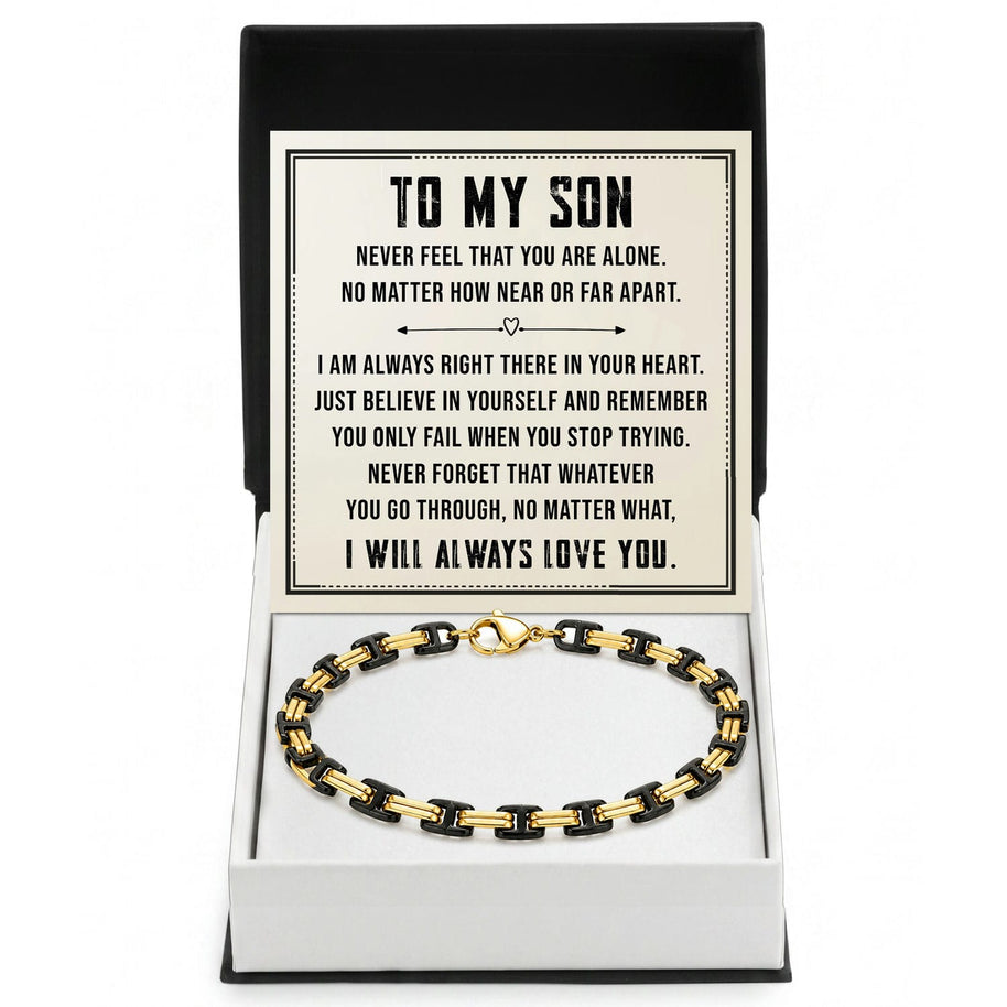 To My Son Bracelet With Heartfelt Message - Byzantine Chain Bracelet For Men - Always Right There