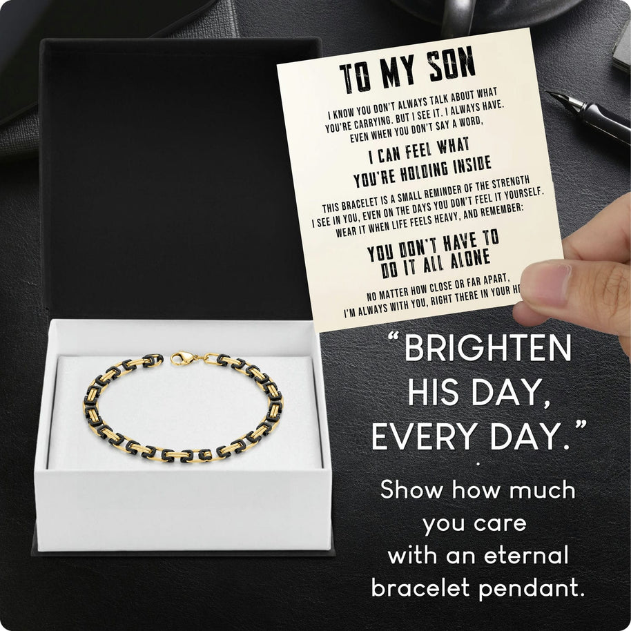 To My Son Bracelet With Heartfelt Message - Byzantine Chain Bracelet For Men - Always With You