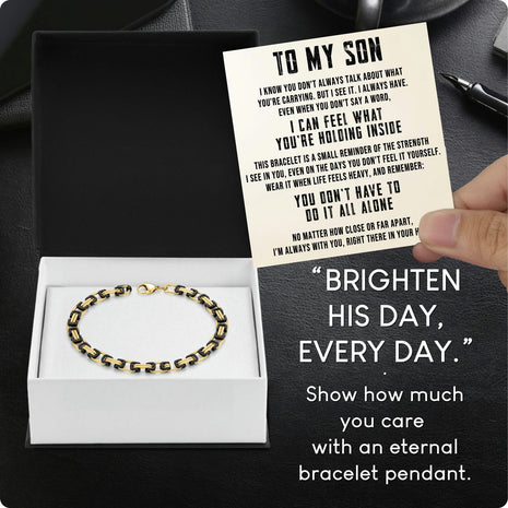 To My Son Bracelet With Heartfelt Message - Byzantine Chain Bracelet For Men - Always With You