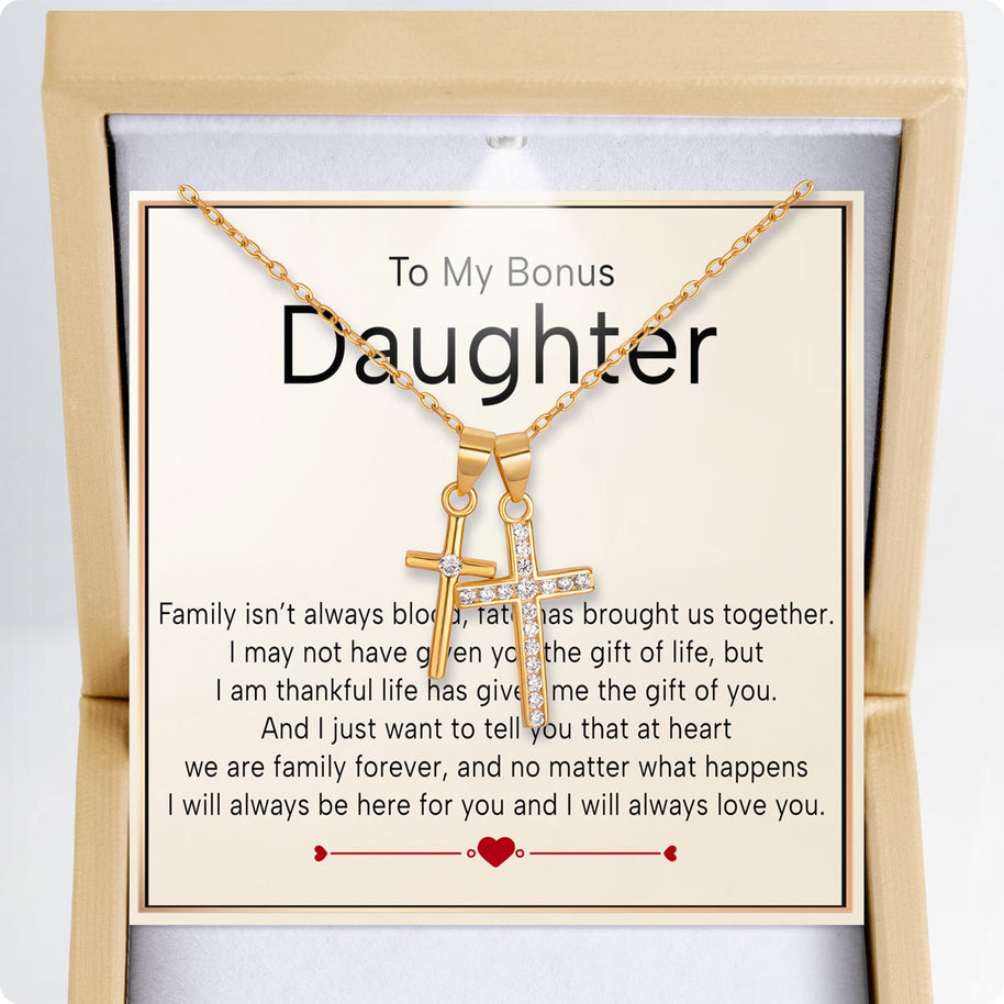 To My Bonus Daughter Cross Necklace  With Heartfelt Message - Unique Jewelry For Bonus Daughter - We Are Family