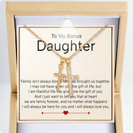 To My Bonus Daughter Cross Necklace  With Heartfelt Message - Unique Jewelry For Bonus Daughter - We Are Family