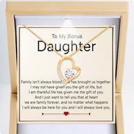 To My Bonus Daughter Necklace  With Heartfelt Message - Unique Jewelry For Bonus Daughter - We Are Family