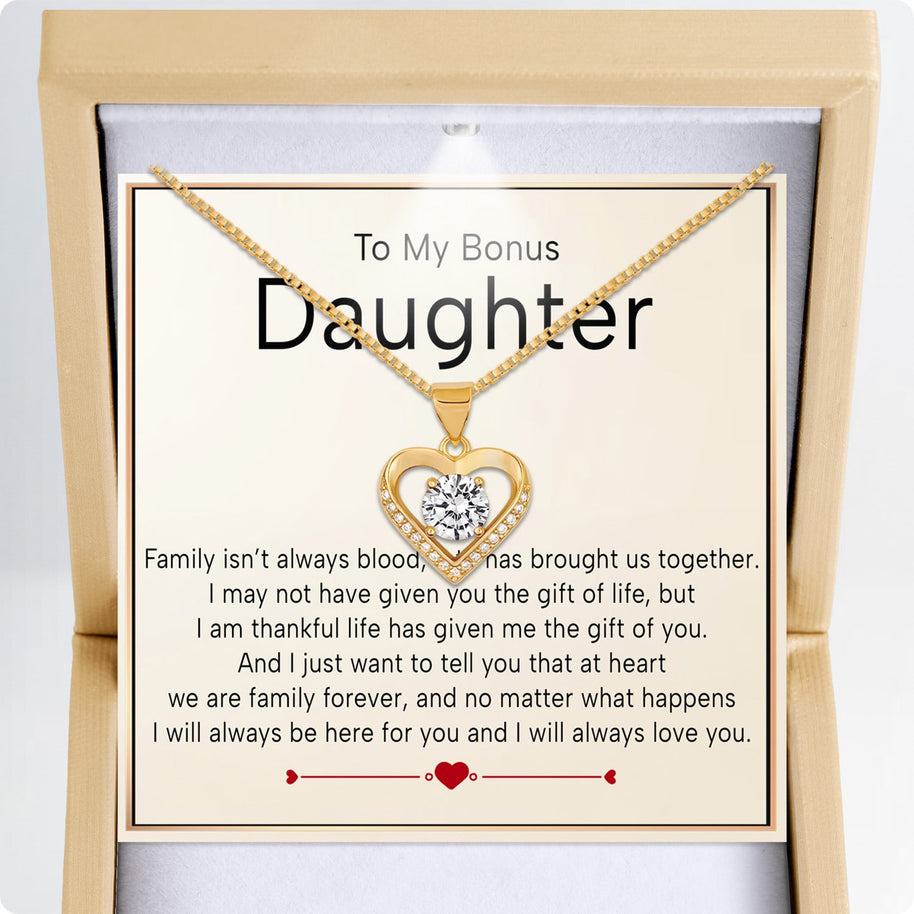 To My Bonus Daughter Heart Necklace  With Heartfelt Message - Unique Jewelry For Bonus Daughter - We Are Family