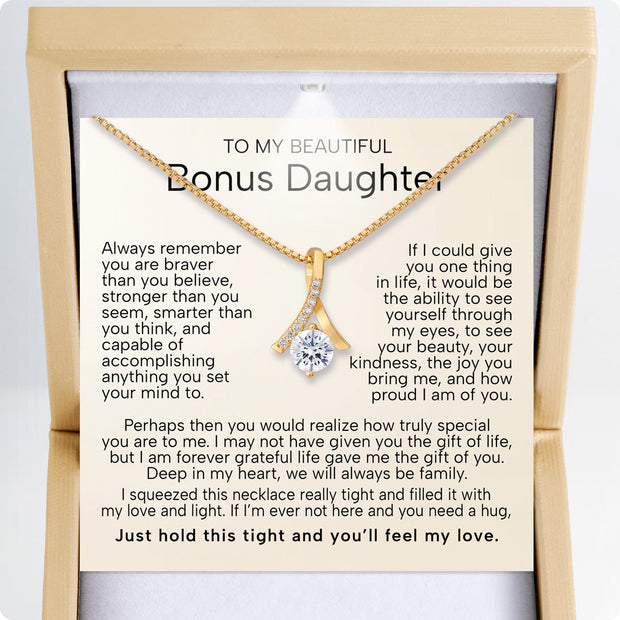 To My Bonus Daughter Necklace  With Heartfelt Message - Unique Jewelry For Bonus Daughter - Love and Light