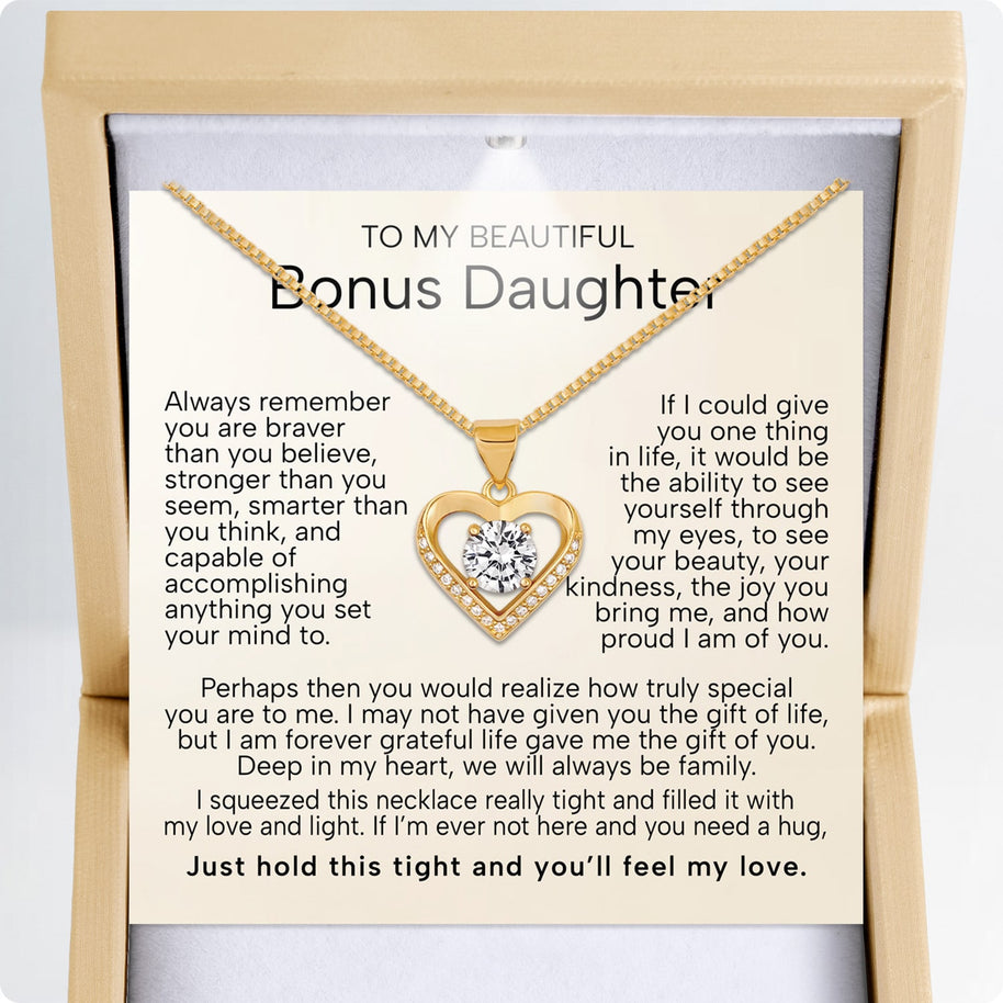 To My Bonus Daughter Heart Necklace  With Heartfelt Message - Unique Jewelry For Bonus Daughter - Love and Light