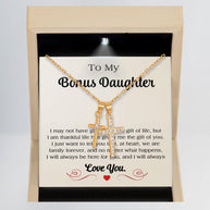 To My Bonus Daughter Necklace With Message Card - We Are Family Forever