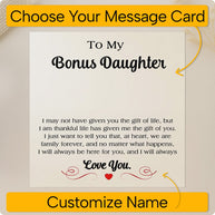 To My Bonus Daughter Necklace With Message Card - We Are Family Forever