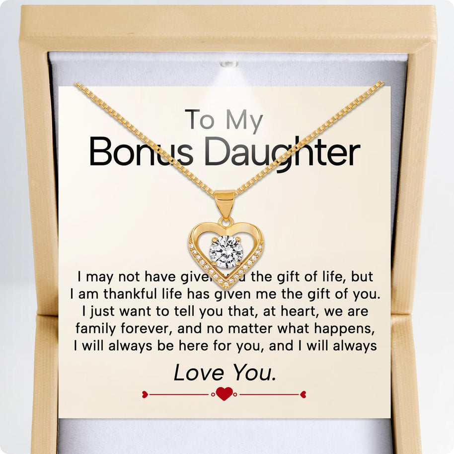 To My Bonus Daughter Heart Necklace  With Heartfelt Message - Unique Jewelry For Bonus Daughter - Always Love You