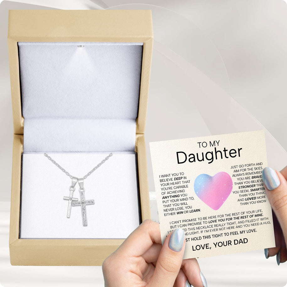 To My Daughter Cross Necklace From Dad With Heartfelt Message - Unique Jewelry For Daughter - My Love and Light