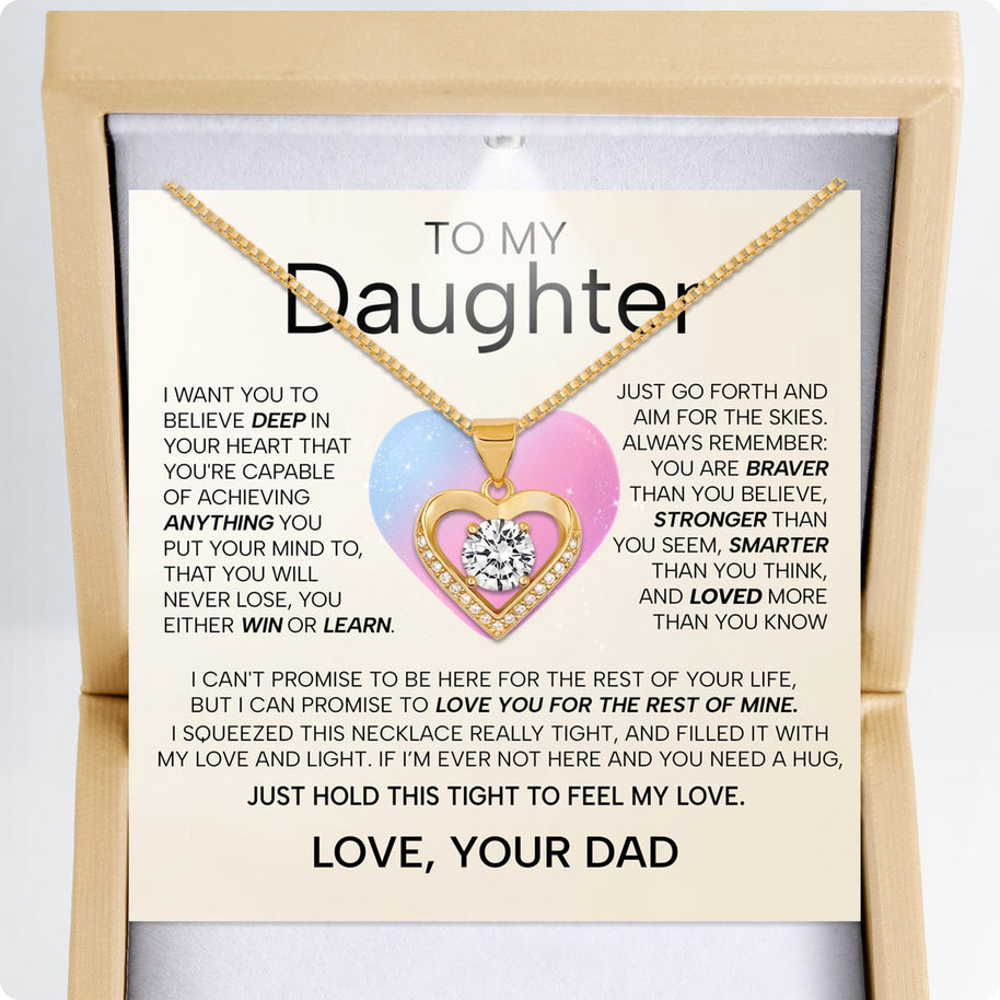 To My Daughter Heart Necklace From Dad With Heartfelt Message - Unique Jewelry For Daughter - My Love and Light