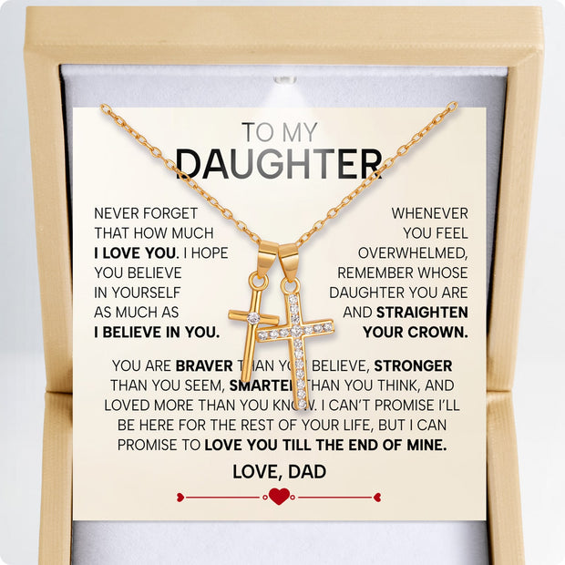 To My Daughter Cross Necklace From Dad With Heartfelt Message - Unique Jewelry For Daughter - Love You Till The End