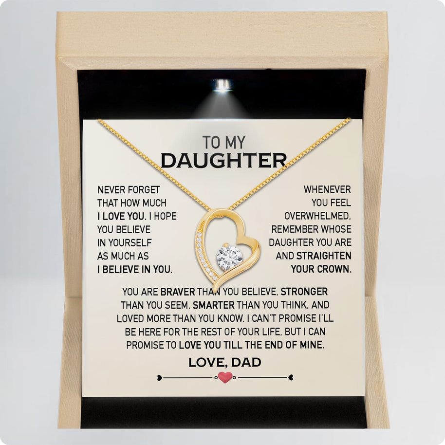 To My Daughter Necklace From Dad With Message Card - Love You Till the End of Mine