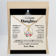 To My Daughter Necklace From Mom With Message Card - Filled with Love & Light