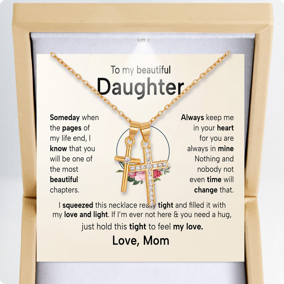 To My Daughter Cross Necklace From Mom With Heartfelt Message - Unique Jewelry For Daughter - Always in Mine