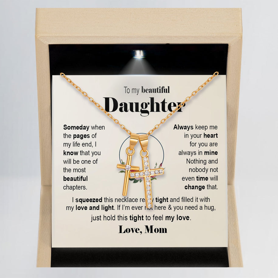 To My Daughter Necklace From Mom With Message Card - Filled with Love & Light