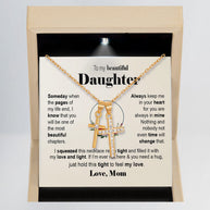 To My Daughter Necklace From Mom With Message Card - Filled with Love & Light