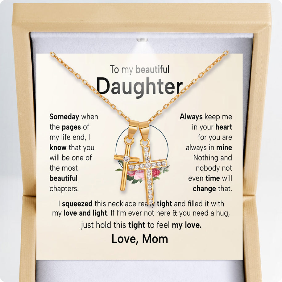 To My Daughter Cross Necklace From Mom With Heartfelt Message - Unique Jewelry For Daughter - Always in Mine