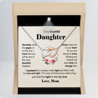 To My Daughter Necklace From Mom With Message Card - Filled with Love & Light