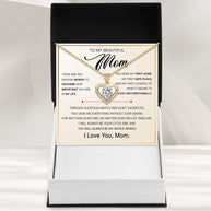 To My Mom Necklace from Daughter - Love Unconditionally