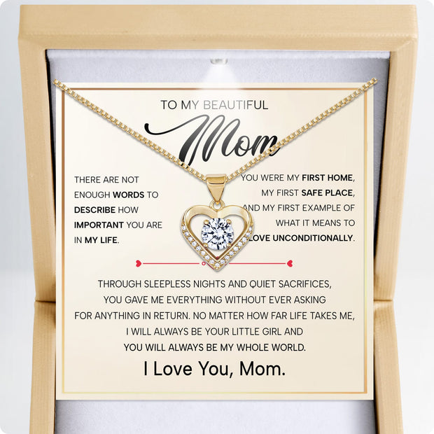 To My Mom Necklace from Daughter - Love Unconditionally