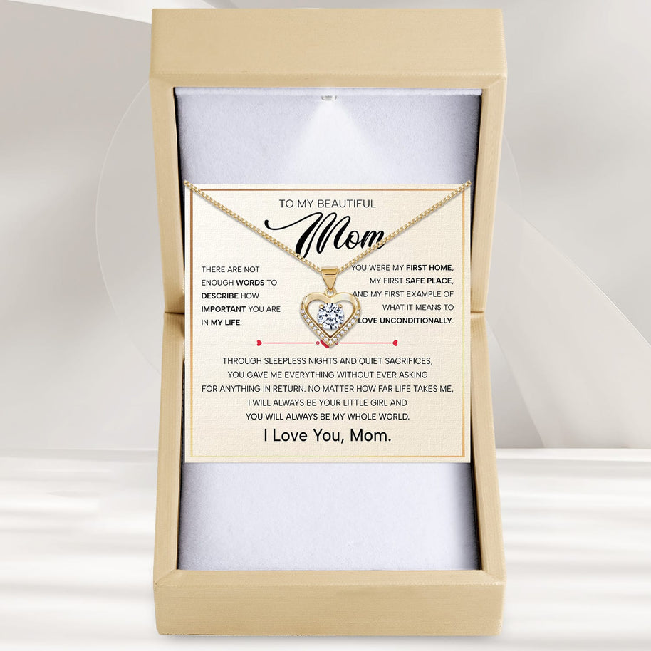 To My Mom Necklace from Daughter - Love Unconditionally
