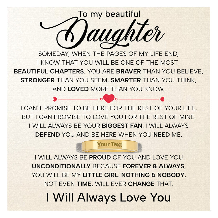 To My Daughter With Heartfelt Message - Engraved Ring For Daughter - Always In Mine