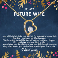 Future Wife Necklace: To My Forever Love, A Timeless Reminder