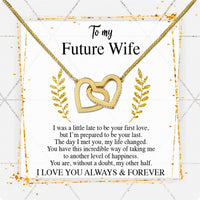 Thumbnail for Future Wife Necklace: To My Forever Love, A Timeless Reminder